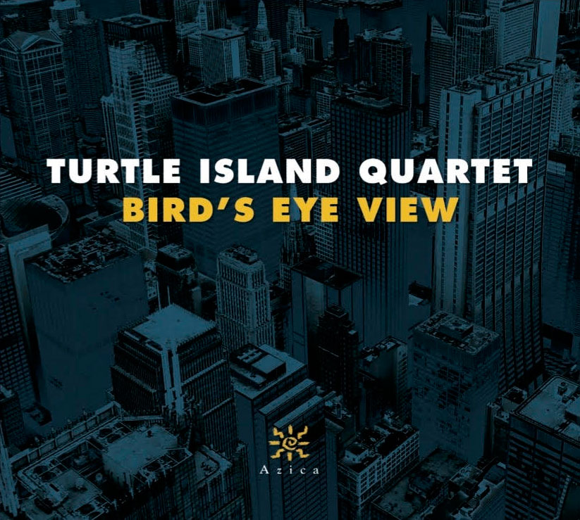 Turtle Island Quartet - Bird's Eye View